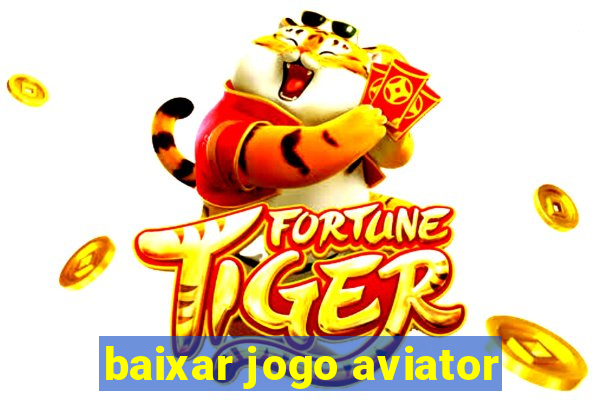 baixar jogo aviator